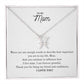 To My Mom | I Am Forever Grateful | Pendant Necklace