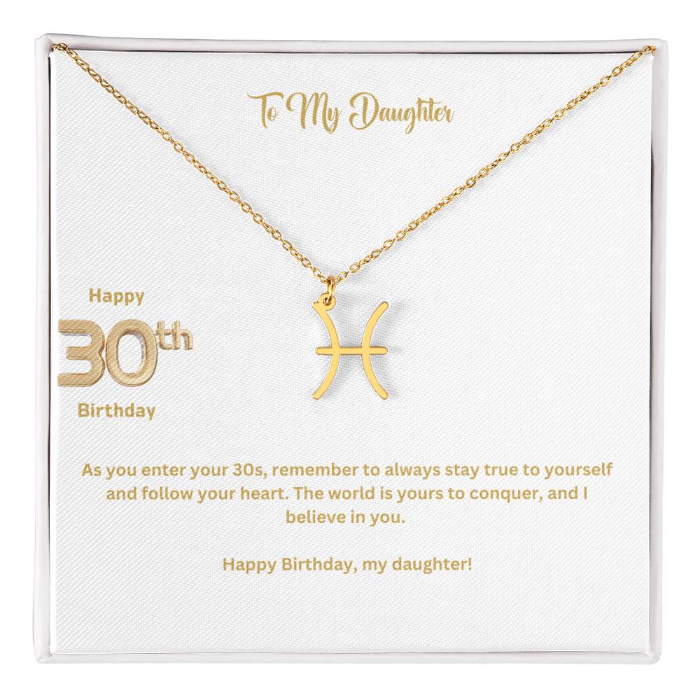 To My Daughter | Happy 30th Birthday | Zodiac Necklace