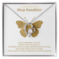 To My Beautiful Step Daughter | You Are Braver Than You Believe | Jewelry Necklace