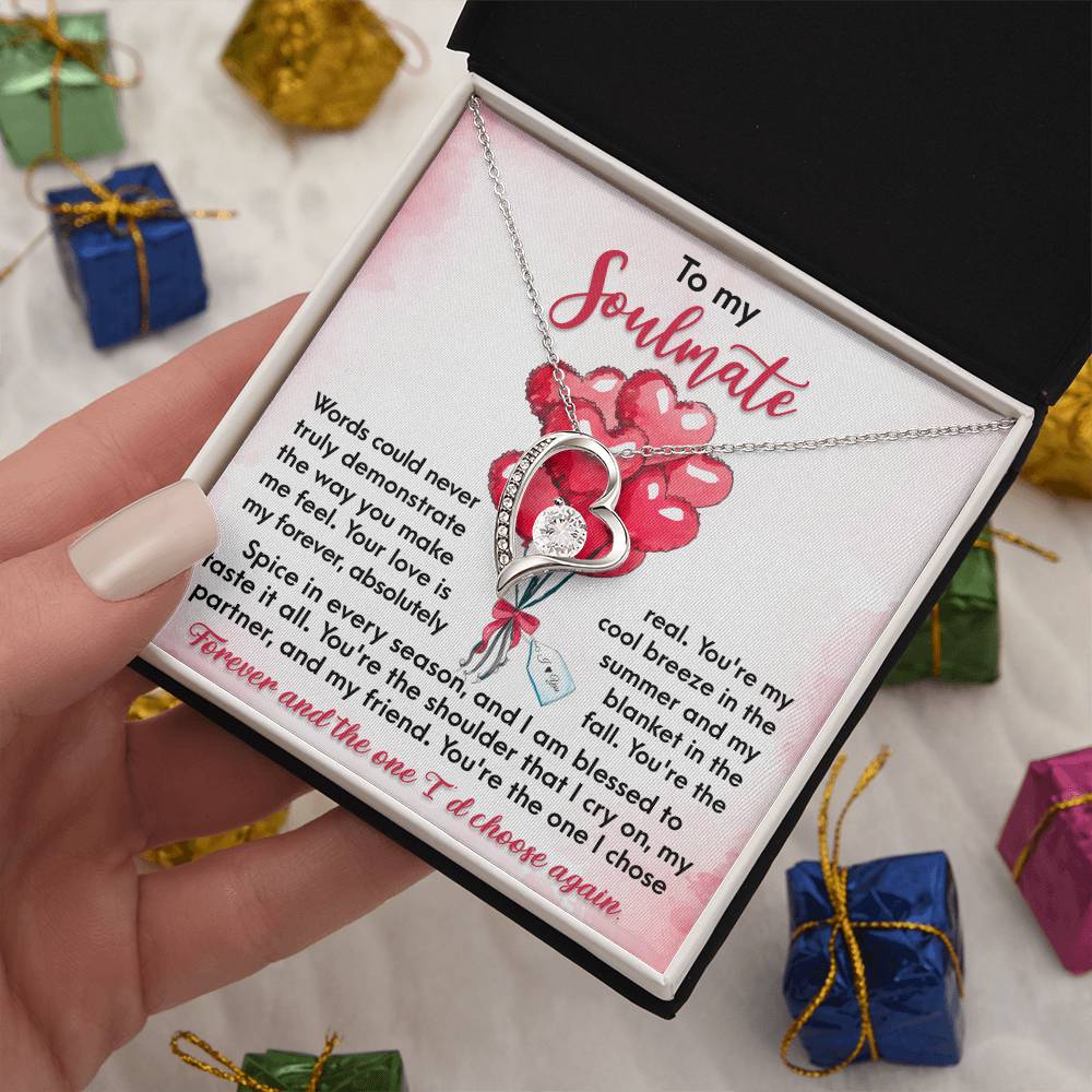 Soulmate I Chose Forever - Gift for Valentine's Day - Forever Love Necklace