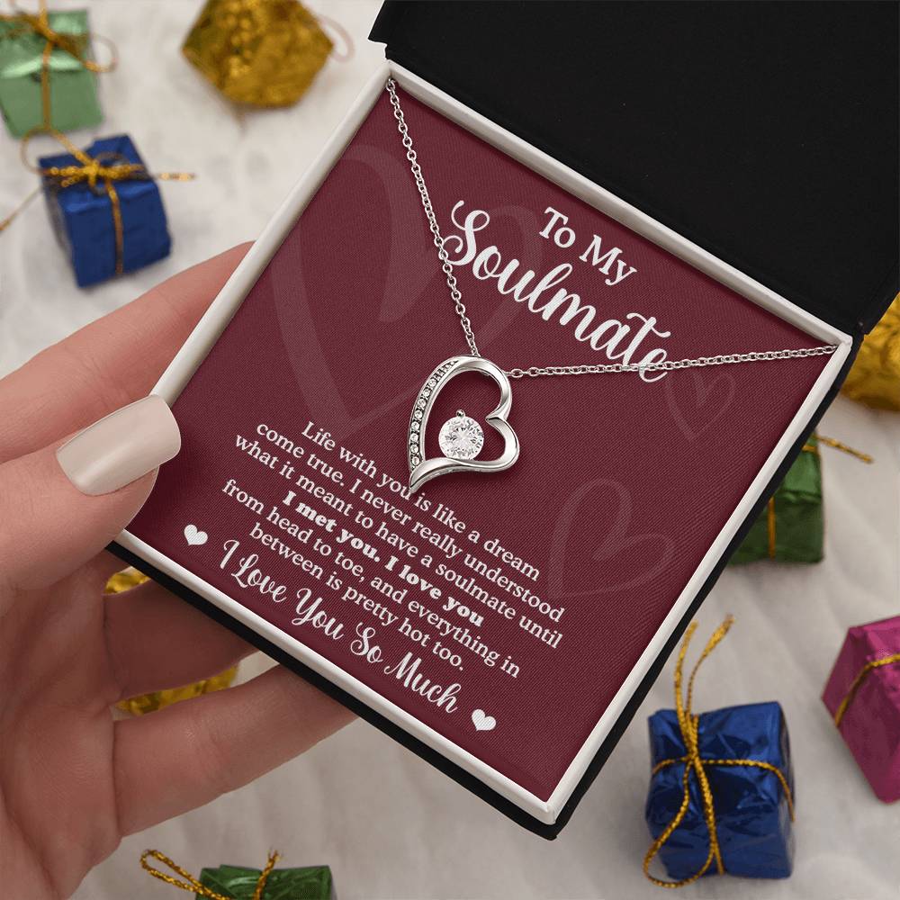 Soulmate Dream Come True - Gift for Valentine's Day - Forever Love Necklace