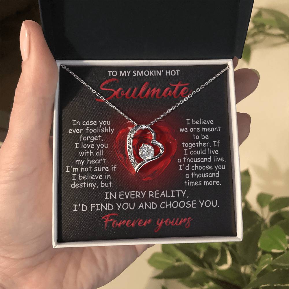 Soulmate All My Heart - Gift for Valentine's Day - Forever Love Necklace