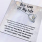 Dear Love Of My Life - Gift for Valentine's Day - Forever Love Necklace