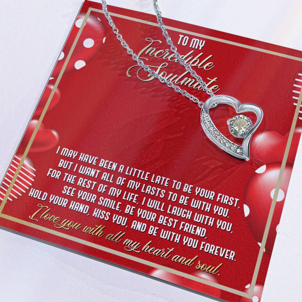 Soulmate Be With You - Gift for Valentine's Day - Forever Love Necklace