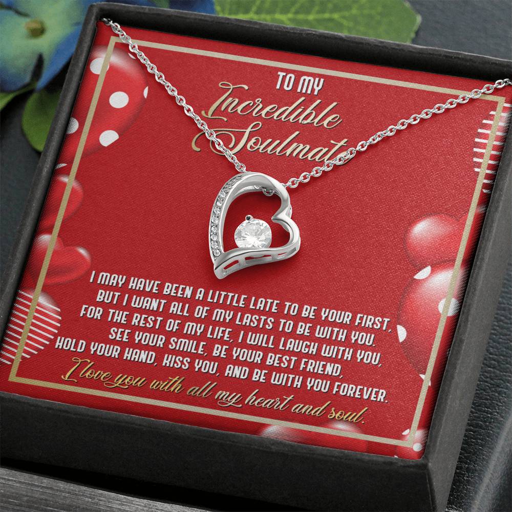 Soulmate Be With You - Gift for Valentine's Day - Forever Love Necklace