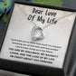 Dear Love Of My Life - Gift for Valentine's Day - Forever Love Necklace