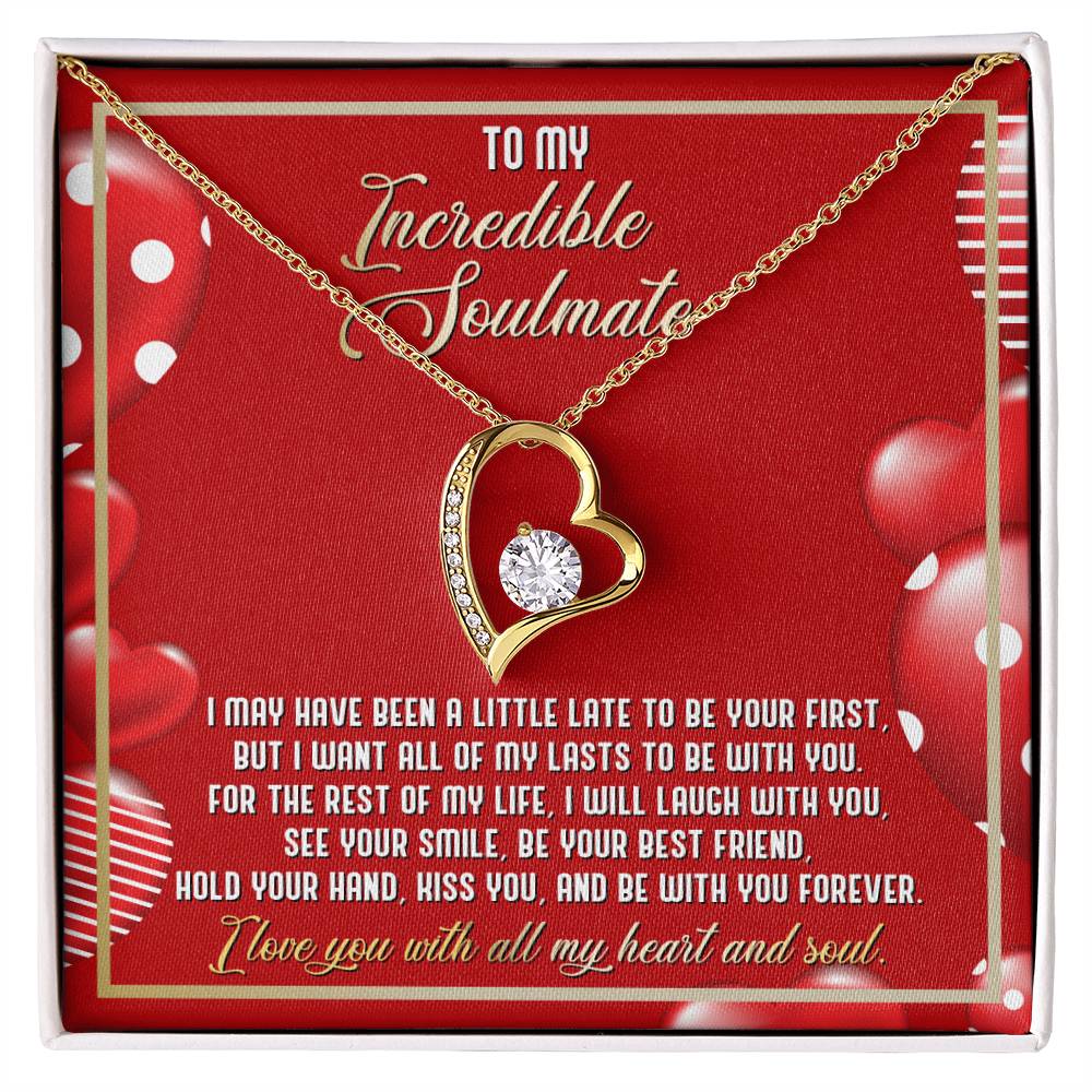 Soulmate Be With You - Gift for Valentine's Day - Forever Love Necklace