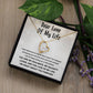 Dear Love Of My Life - Gift for Valentine's Day - Forever Love Necklace