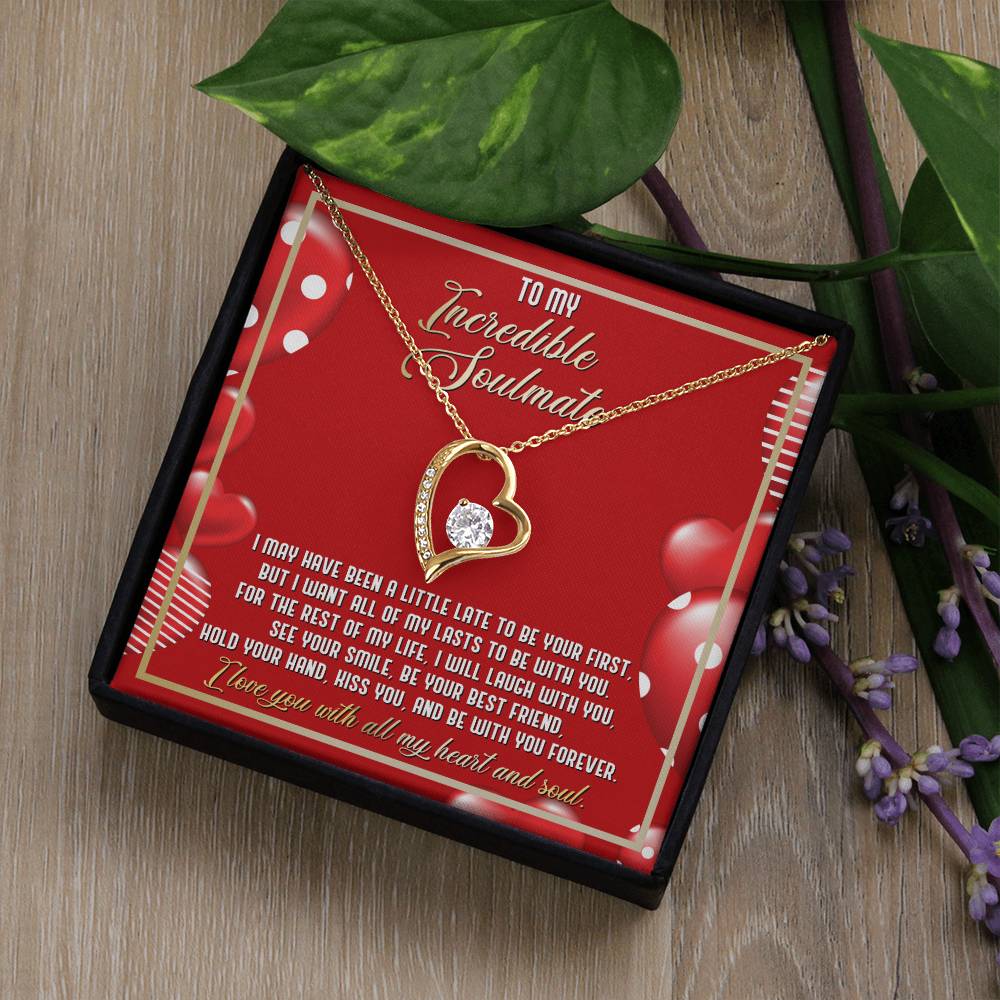 Soulmate Be With You - Gift for Valentine's Day - Forever Love Necklace