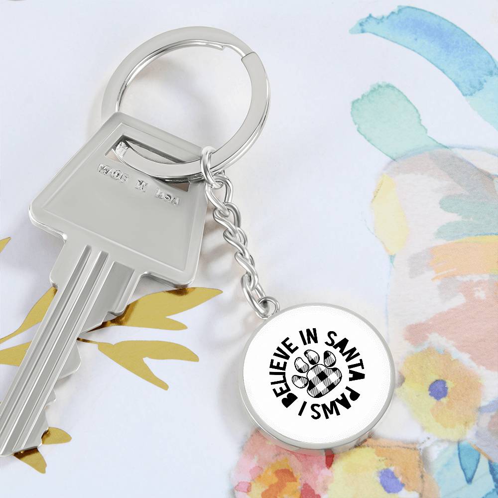 I Believe In Santa Paws | Pet Keychain
