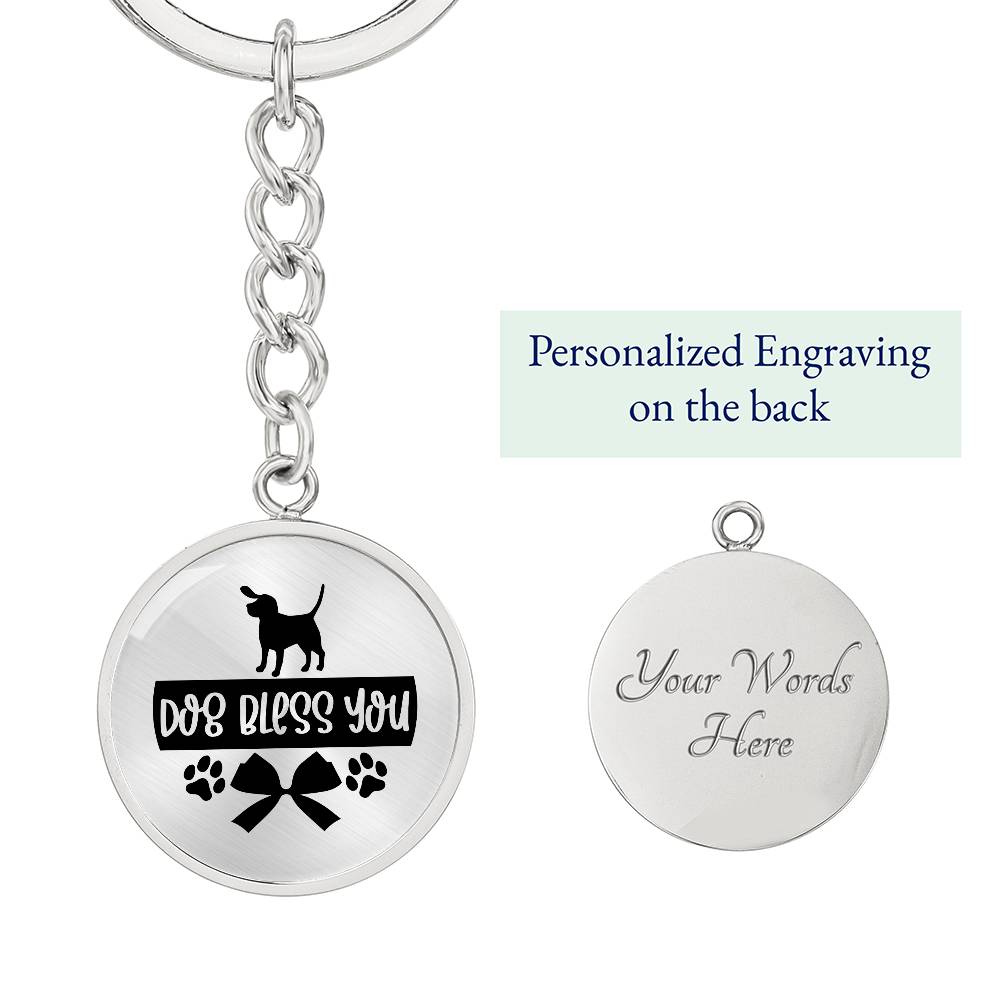 Dog Bless You | Dog Lover Keychain